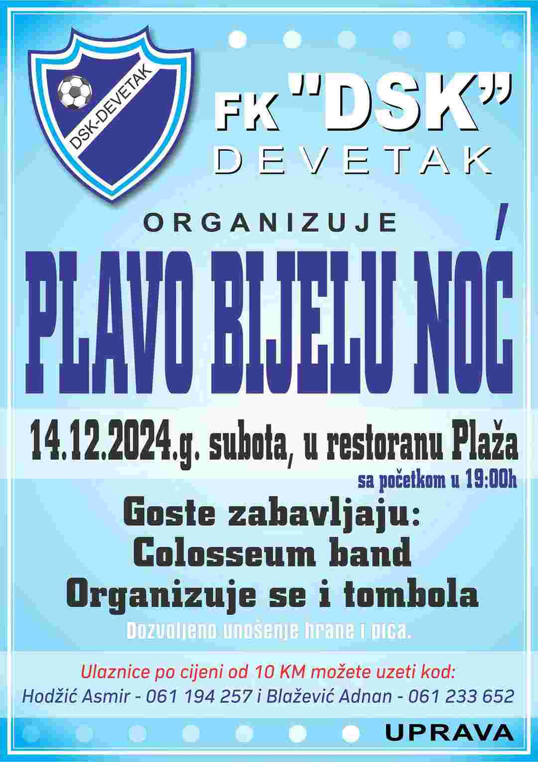 PODSJEĆANJE: Plavo-bijela noć FK “DSK” Devetak – Veče zabave i podrške klubu