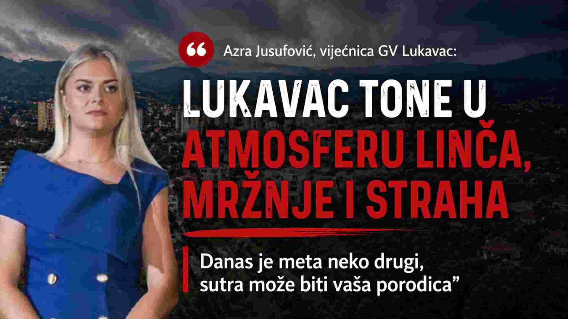 Vijećnica Azra Jusufović upozorava: „Lukavac tone u atmosferu linča, mržnje i straha“