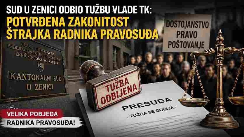SUD ODBACIO TUŽBU VLADE TK PROTIV SINDIKATA: RADNICI PRAVOSUĐA IZBORILI PRAVNU POBJEDU