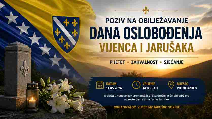 POZIV NA OBILJEŽAVANJE DANA OSLOBOĐENJA VIJENCA I JARUŠAKA