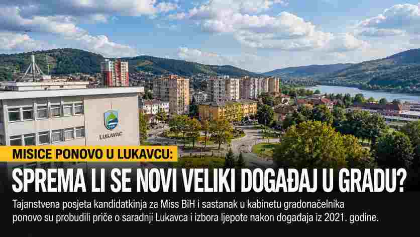 Misice u posjeti Lukavcu: Sprema li se novi veliki događaj u gradu?