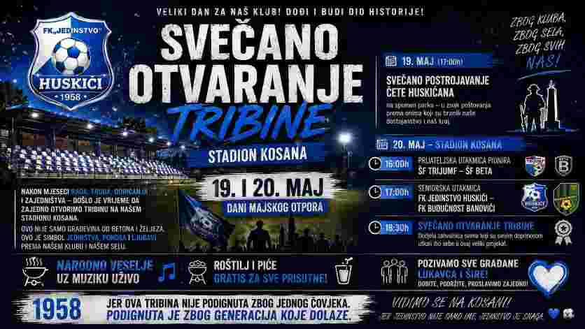 Svečano otvaranje tribine stadiona Kosana: FK Jedinstvo Huskići poziva građane na veliki sportski i zabavni događaj