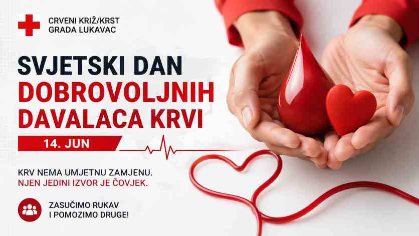 Svjetski dan dobrovoljnih davalaca krvi obilježen i u Lukavcu