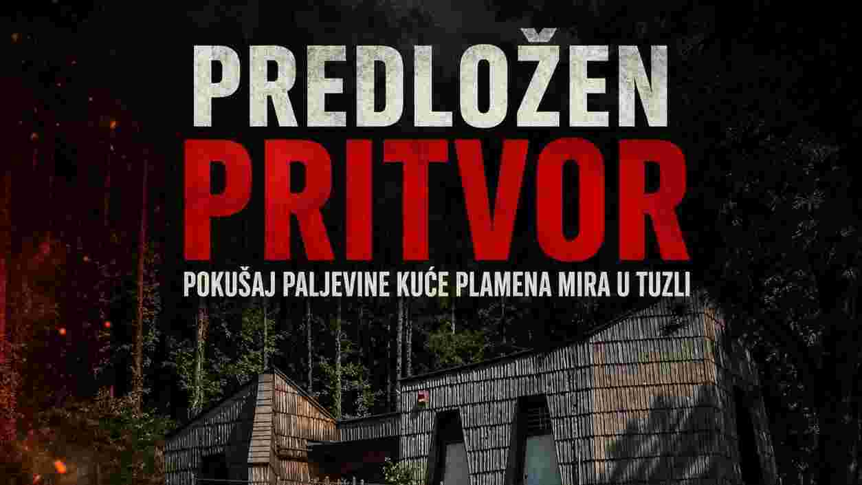 Predložen pritvor Tuzlaku osumnjičenom za pokušaj paljevine Kuće plamena mira