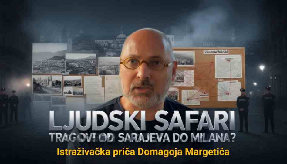 Domagoj Margetić tvrdi da se u Italiji intenzivira istraga o navodnim „ljudskim safarijima“ u Sarajevu