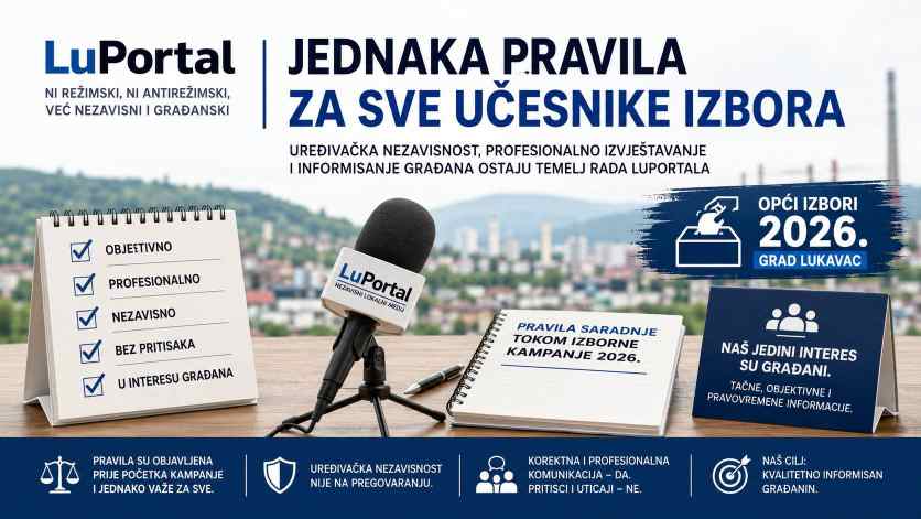 LuPortal poziva sve političke subjekte i kandidate u Gradu Lukavac na korektnu i profesionalnu saradnju tokom izborne kampanje