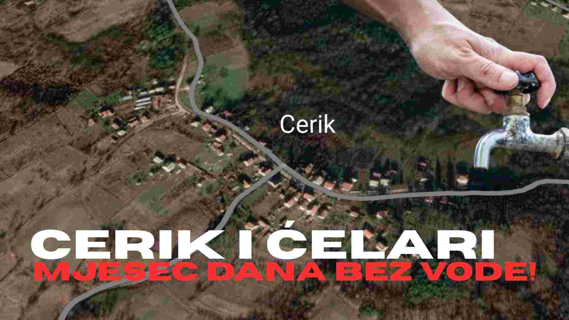 Cerik i Ćelari već mjesec dana bez vode: Građani traže odgovore i pomoć