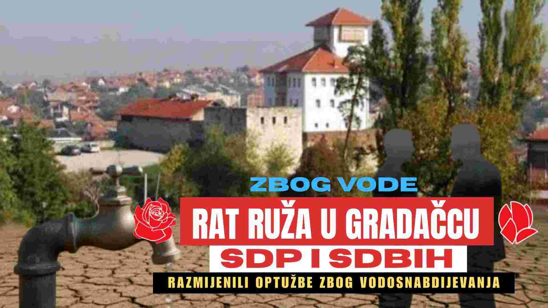 “Rat ruža” u Gradačcu zbog vode: SDP pita ko je odgovoran, SDBiH uzvraća optužbama