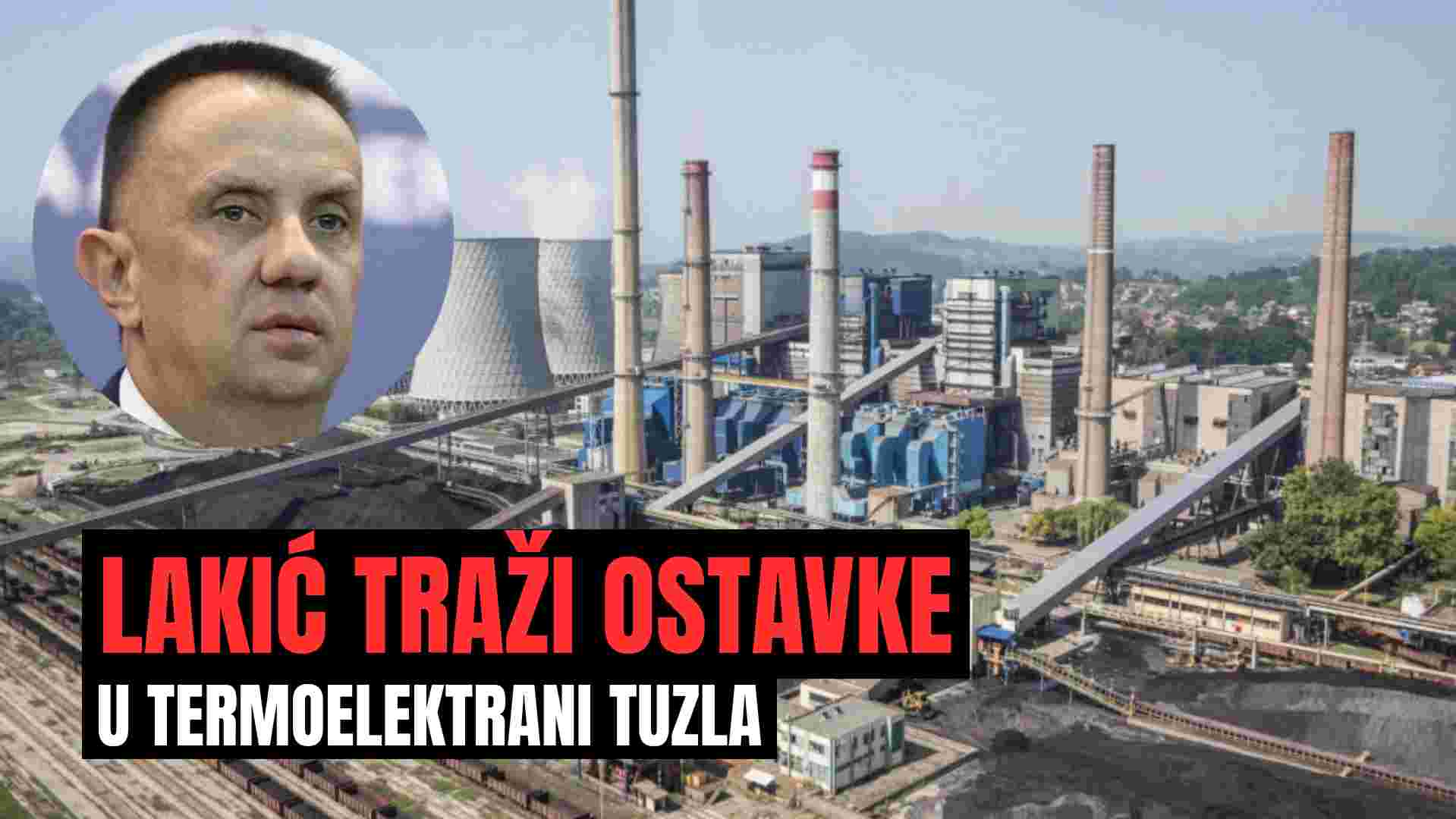 Lakić traži ostavke nakon problema u Termoelektrani Tuzla