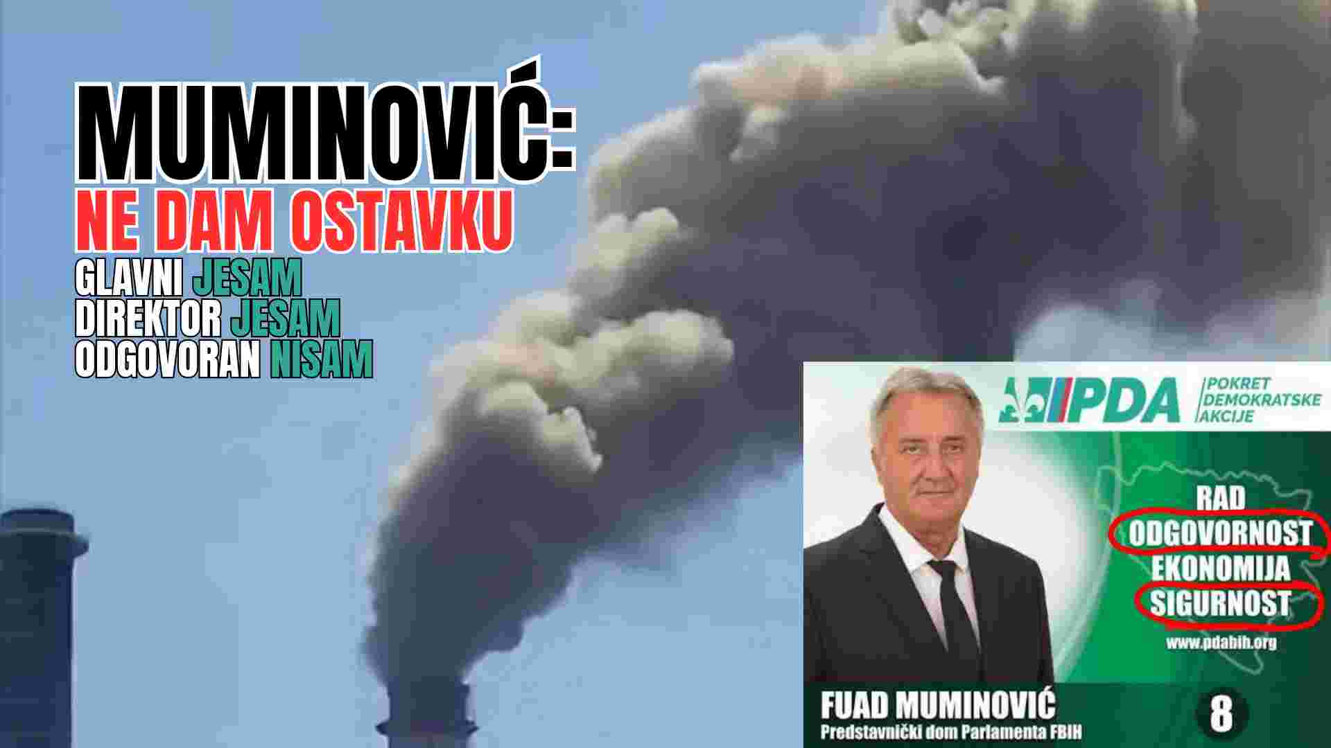 „Ja sam glavni, ja sam direktor“: PDA-ov Fuad Muminović odbija ostavku nakon ekološkog incidenta u TE Tuzla