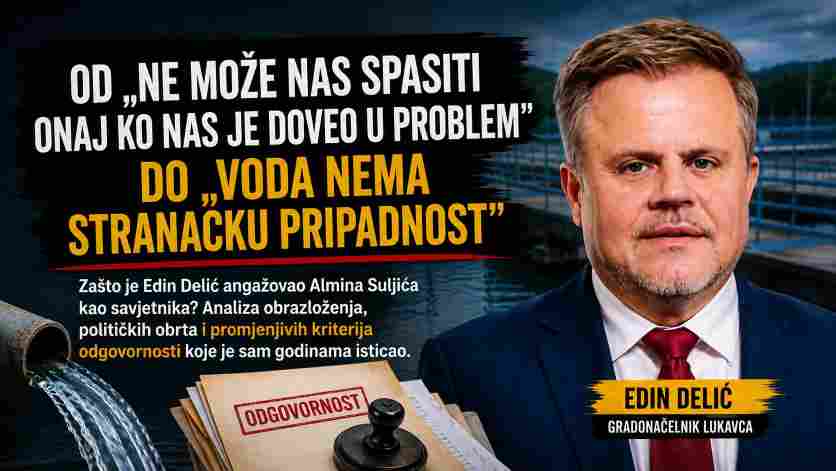 Od „ne može nas spasiti onaj ko nas je doveo u problem“ do „voda nema stranačku pripadnost“: Delićevo obrazloženje imenovanja Suljića otvara više pitanja nego što daje odgovora