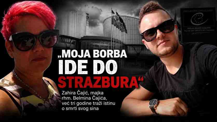 „Moja borba ide do Strazbura“: Majka Belmina već tri godine traži istinu o smrti svog sina