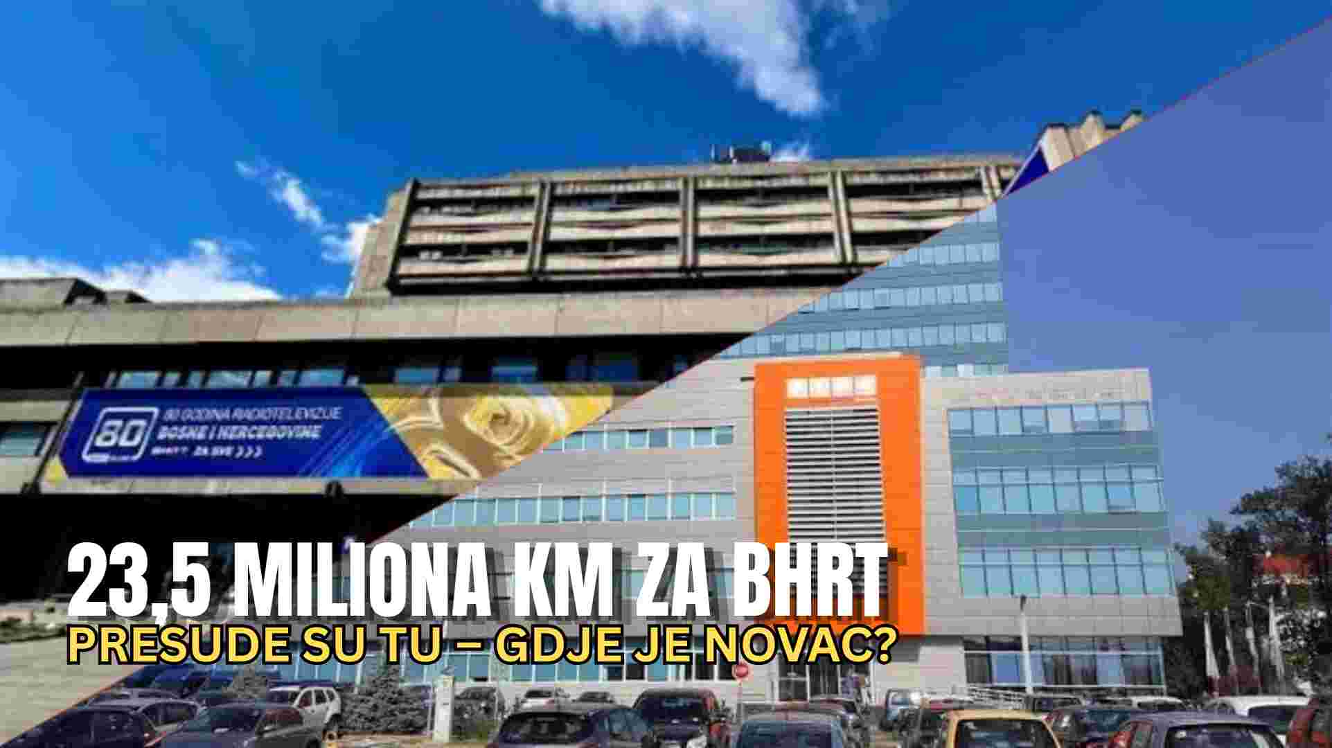 KOLIKO BHRT POMAŽU PRESUDE: KADA ĆE NOVAC LEĆI NA RAČUN?