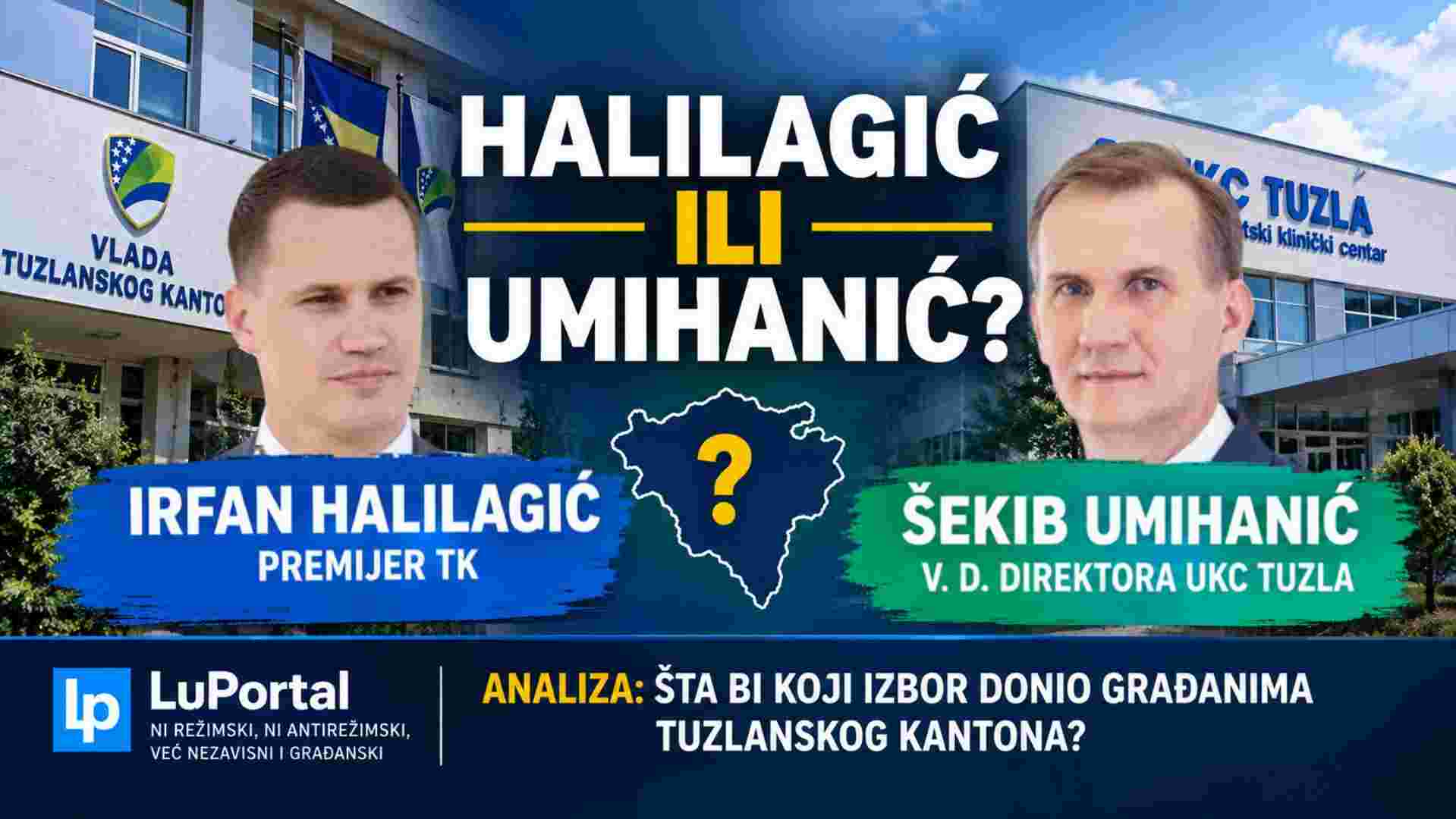 HALILAGIĆ ILI UMIHANIĆ: Šta Tuzlanski kanton dobija, a šta bi mogao izgubiti promjenom premijera?