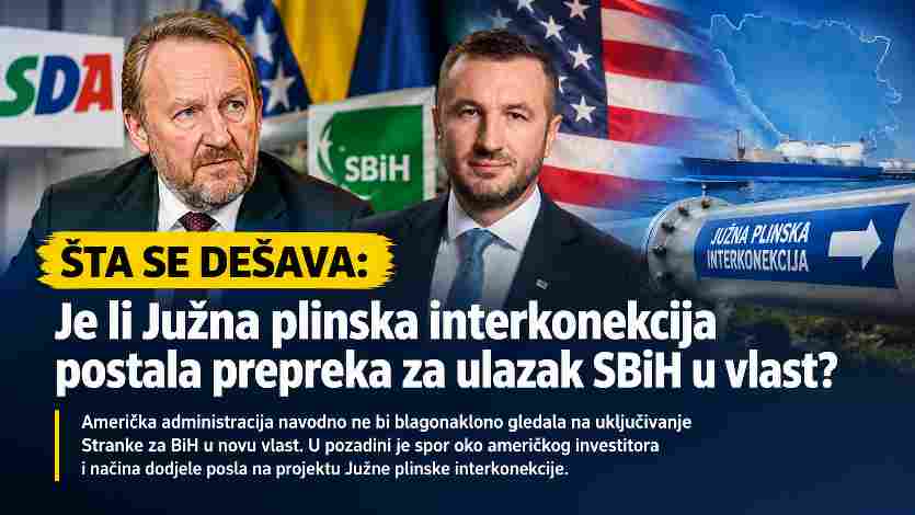 ŠTA SE DEŠAVA: Da li bi protivljenje Južnoj plinskoj interkonekciji moglo udaljiti Stranku za BiH od vlasti?